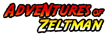 Adventures of Zeltman
